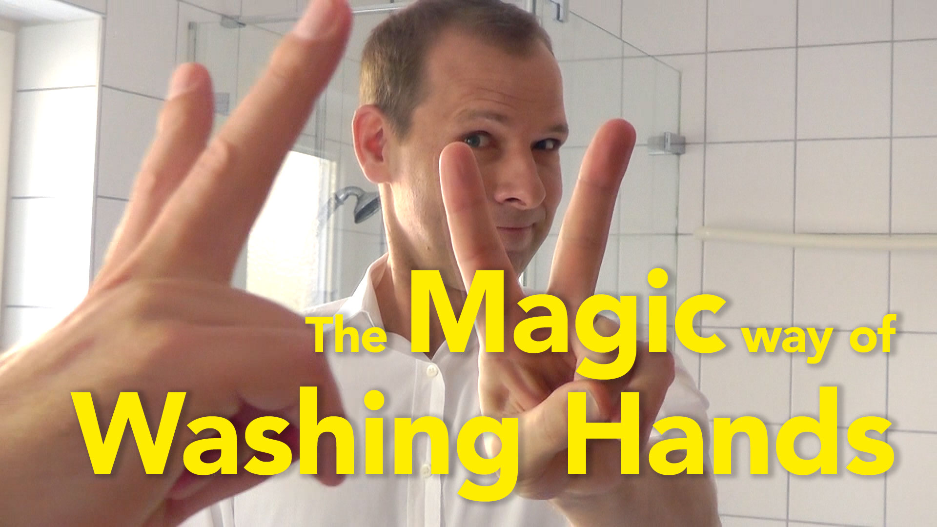 Magic Washing Hands
